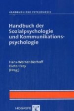 Handbuch der Sozialpsychologie und Kommunikationspsychologie