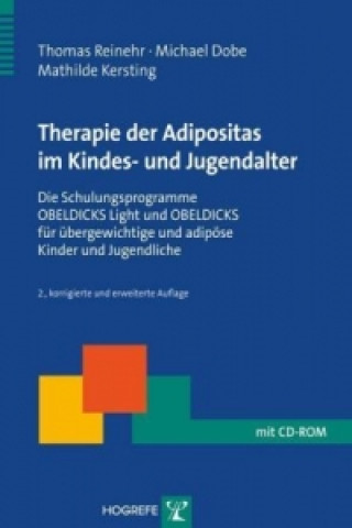 Therapie der Adipositas im Kindes- und Jugendalter, m. CD-ROM