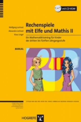 Rechenspiele mit Elfe und Mathis II, m. CD-ROM