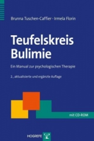 Teufelskreis Bulimie, m. 1 CD-ROM