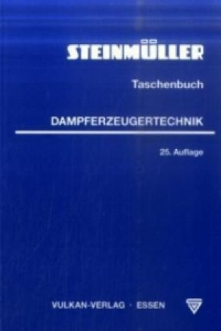 Steinmüller Taschenbuch Dampferzeugertechnik