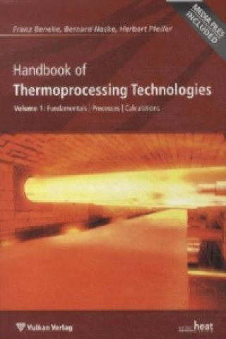 Handbook of Thermoprocessing Technologies, m. DVD-ROM. Vol.1