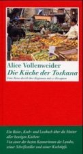 Die Küche der Toskana