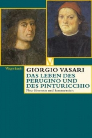 Das Leben des Perugino und des Pinturicchio