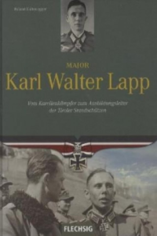 Major Karl Walter Lapp