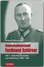 Generalfeldmarschall Ferdinand Schörner