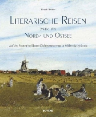 Literarische Reisen zwischen Nord- und Ostsee