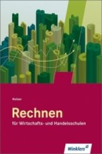 Rechnen für Wirtschafts- und Handelsschulen