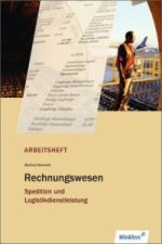 Rechnungswesen Spedition und Logistikdienstleistung, Arbeitsheft