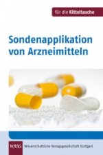 Sondenapplikation von Arzneimitteln