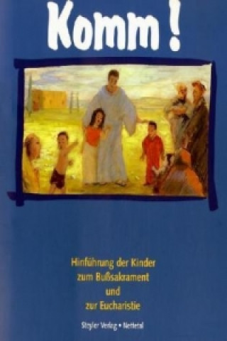 Hinführung der Kinder zum Bußsakrament und zur Eucharistie; Gebetsheft, 2 Bde.