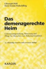 Das demenzgerechte Heim