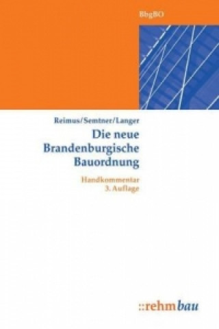 Die neue Brandenburgische Bauordnung (BbgBO), Handkommentar