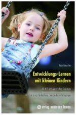 Entwicklungs-Lernen mit kleinen Kindern