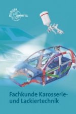 Fachkunde Karosserie- und Lackiertechnik, m. CD-ROM