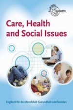 Care, Health and Social Issues