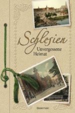 Schlesien, Unvergessene Heimat