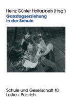 Ganztagserziehung in Der Schule