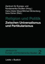 Religion Und Politik Zwischen Universalismus Und Partikularismus