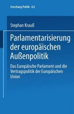 Parlamentarisierung Der Europ ischen Au enpolitik