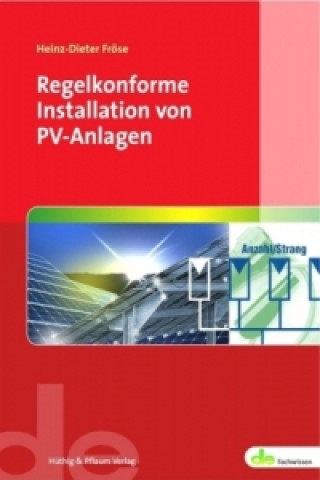 Regelkonforme Installation von PV-Anlagen