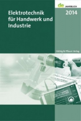 Elektrotechnik für Handwerk und Industrie 2014