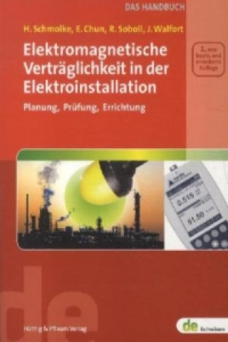 Elektromagnetische Verträglichkeit in der Elektroinstallation - das Handbuch