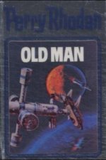 Perry Rhodan - Old Man