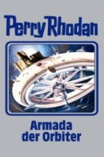 Perry Rhodan - Armada der Orbiter