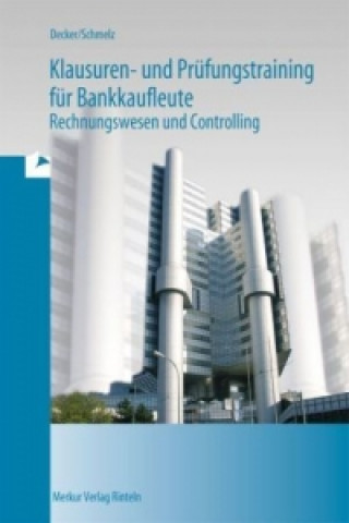 Klausuren- und Prüfungstraining für Bankkaufleute