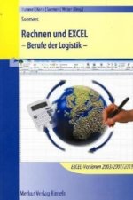 Rechnen und EXCEL - Berufe der Logistik