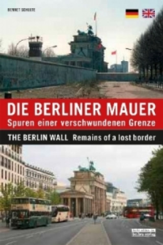 Die Berliner Mauer. The Berlin Wall