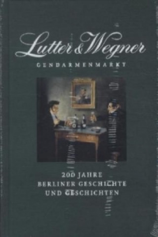 Lutter & Wegner am Gendarmenmarkt