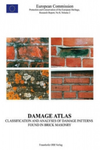 Damage Atlas. Classification and Analyses of Damage Patterns found in Brick Masonry.