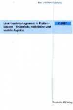 Leerstandsmanagement in Plattenbauten - finanzielle, technische und soziale Aspekte.