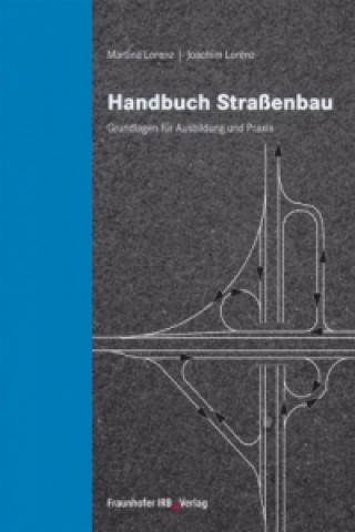 Handbuch Strassenbau.