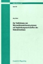 Zur Verklebung von Wärmedämmverbundsystemen auf Beplankungswerkstoffen des Holzrahmenbaus