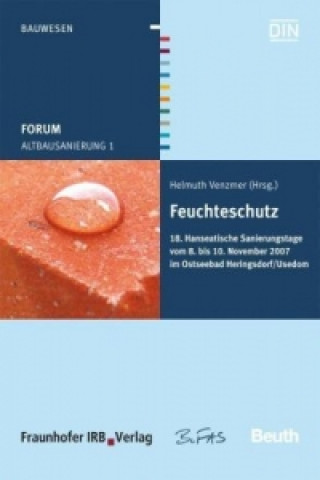 Forum Altbausanierung 1. Feuchteschutz.