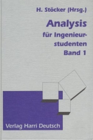 Analysis für Ingenieurstudenten. Bd.1