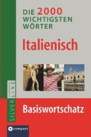 Die 2000 wichtigsten Wörter Italienisch