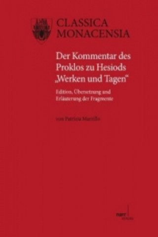 Der Kommentar des Proklos zu Hesiods Werken und Tagen