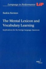 The Mental Lexicon and Vocabulary Learning