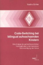 Code-Switching bei Bilingual aufwachsenden Kindern