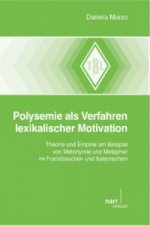 Polysemie als Verfahren lexikalischer Motivation