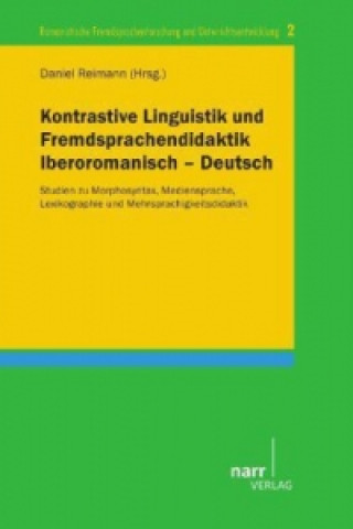 Kontrastive Linguistik und Fremdsprachendidaktik Iberoromanisch - Deutsch