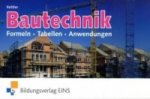 Bautechnik - Formeln, Tabellen, Anwendungen