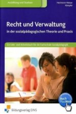 Recht und Verwaltung in der sozialpädagogischen Theorie und Praxis