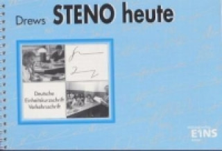 Steno heute - Deutsche Einheitskurzschrift