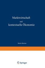 Marktwirtschaft Und Kontextuelle OEkonomie