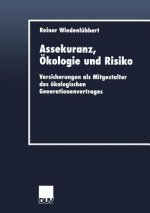 Assekuranz,  kologie Und Risiko